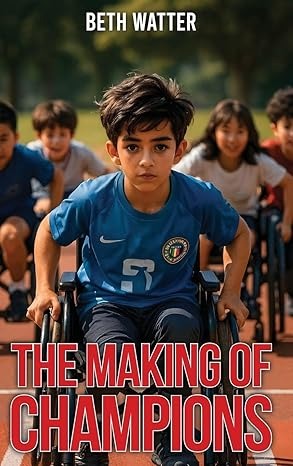 Cover of The Making of Champions by Beth Watter
